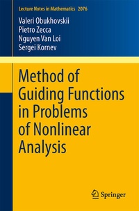 Enlarge image Cover: Method of Guiding Functions in Problems of Nonlinear Analysis - Springer