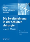 Cover: Die Zweitmeinung in der Schulterchirurgie - ein Muss - Springer