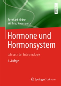 Abbildung von: Hormone und Hormonsystem - Lehrbuch der Endokrinologie - Springer Spektrum
