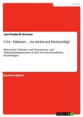Cover: USA - Pakistan - "An Awkward Partnership" - GRIN Verlag