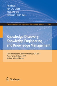 Enlarge image Cover: Knowledge Discovery, Knowledge Engineering and Knowledge Management - Springer