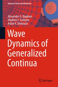 Enlarge image Cover: Wave Dynamics of Generalized Continua - Springer