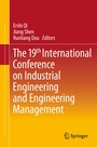 Cover: The 19th International Conference on Industrial Engineering and Engineering Management - Springer