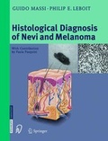 Cover: Histological Diagnosis of Nevi and Melanoma - Steinkopff