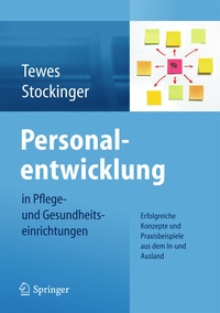 Abbildung von: Personalentwicklung in Pflege- und Gesundheitseinrichtungen - Springer
