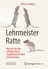 Abbildung von: Lehrmeister Ratte - Springer Spektrum