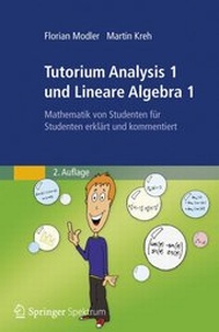 Abbildung von: Tutorium Analysis 1 und Lineare Algebra 1 - Spektrum Akademischer Verlag