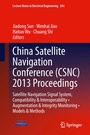 Cover: China Satellite Navigation Conference (CSNC) 2013 Proceedings - Springer