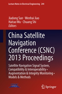 Enlarge image Cover: China Satellite Navigation Conference (CSNC) 2013 Proceedings - Springer