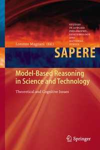 Enlarge image Cover: Model-Based Reasoning in Science and Technology - Springer