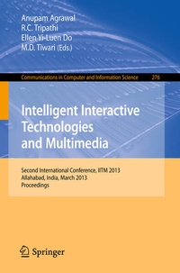 Enlarge image Cover: Intelligent Interactive Technologies and Multimedia - Springer