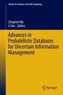 Cover: Advances in Probabilistic Databases for Uncertain Information Management - Springer