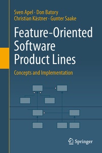 Enlarge image Cover: Feature-Oriented Software Product Lines - Springer