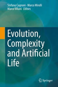 Enlarge image Cover: Evolution, Complexity and Artificial Life - Springer