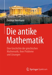 Abbildung von: Die antike Mathematik - Springer Spektrum