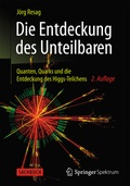 Cover: Die Entdeckung des Unteilbaren - Springer Spektrum