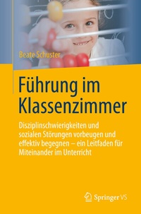 Abbildung von: Führung im Klassenzimmer - Springer VS