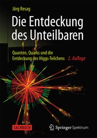 Enlarge image Cover: Die Entdeckung des Unteilbaren - Springer Spektrum