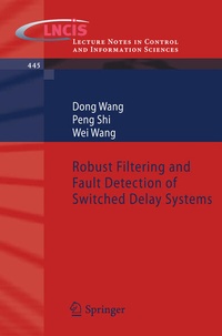 Enlarge image Cover: Robust Filtering and Fault Detection of Switched Delay Systems - Springer