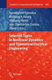 Enlarge image Cover: Selected Topics in Nonlinear Dynamics and Theoretical Electrical Engineering - Springer