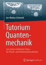 Cover: Tutorium Quantenmechanik - Springer Spektrum