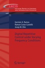 Cover: Digital Repetitive Control under Varying Frequency Conditions - Springer