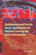 Cover: Multidimensional Particle Swarm Optimization for Machine Learning and Pattern Recognition - Springer