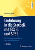 Cover: Einf&uuml;hrung in die Statistik mit EXCEL und SPSS - Springer Gabler