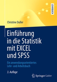 Abbildung von: Einführung in die Statistik mit EXCEL und SPSS - Springer Gabler