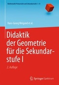 Cover: Didaktik der Geometrie f&uuml;r die Sekundarstufe I - Springer Spektrum