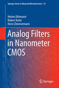 Enlarge image Cover: Analog Filters in Nanometer CMOS - Springer