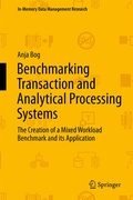 Cover: Benchmarking Transaction and Analytical Processing Systems - Springer