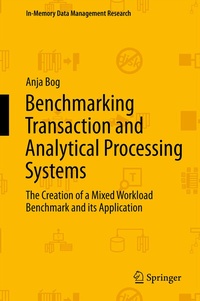 Abbildung von: Benchmarking Transaction and Analytical Processing Systems - Springer