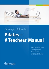 Abbildung von: Pilates - A Teachers' Manual - Springer