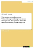 Cover: Unternehmenssimulatoren Zur Unterstutzung Von Lernprozessen Im Strategischen Management - Kritische Bestandsaufnahme Und Konzeption - GRIN Verlag