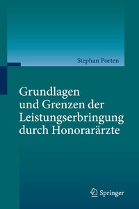 Abbildung von: Grundlagen und Grenzen der Leistungserbringung durch Honorarärzte - Springer