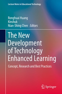 Enlarge image Cover: The New Development of Technology Enhanced Learning - Springer