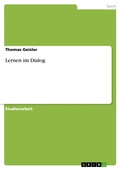 Cover: Lernen Im Dialog - GRIN Verlag