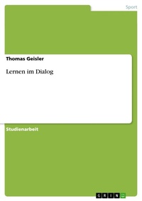 Enlarge image Cover: Lernen Im Dialog - GRIN Verlag