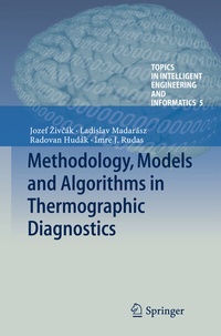 Enlarge image Cover: Methodology, Models and Algorithms in Thermographic Diagnostics - Springer