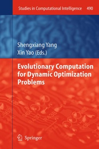 Enlarge image Cover: Evolutionary Computation for Dynamic Optimization Problems - Springer