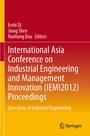 Cover: International Asia Conference on Industrial Engineering and Management Innovation (IEMI2012) Proceedings - Springer