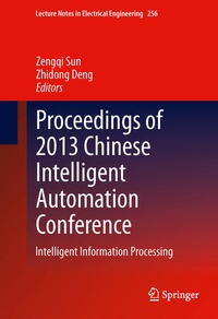 Enlarge image Cover: Proceedings of 2013 Chinese Intelligent Automation Conference - Springer