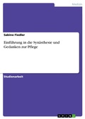 Cover: Einf&uuml;hrung in die Syn&auml;sthesie und Gedanken zur Pflege - GRIN Verlag