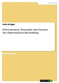 Cover: E-Procurement. Potenziale und Grenzen der elektronischen Beschaffung - Grin Verlag