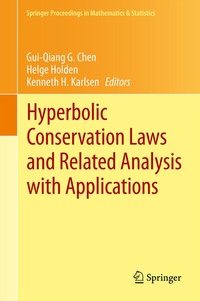 Enlarge image Cover: Hyperbolic Conservation Laws and Related Analysis with Applications - Springer