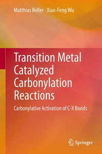 Abbildung von: Transition Metal Catalyzed Carbonylation Reactions - Springer