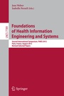 Cover: Foundations of Health Information Engineering and Systems - Springer