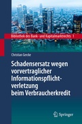 Cover: Schadensersatz wegen vorvertraglicher Informationspflichtverletzung beim Verbraucherkredit - Springer