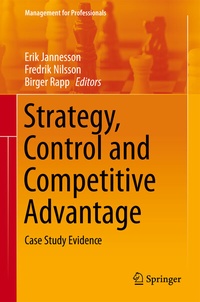 Enlarge image Cover: Strategy, Control and Competitive Advantage - Springer